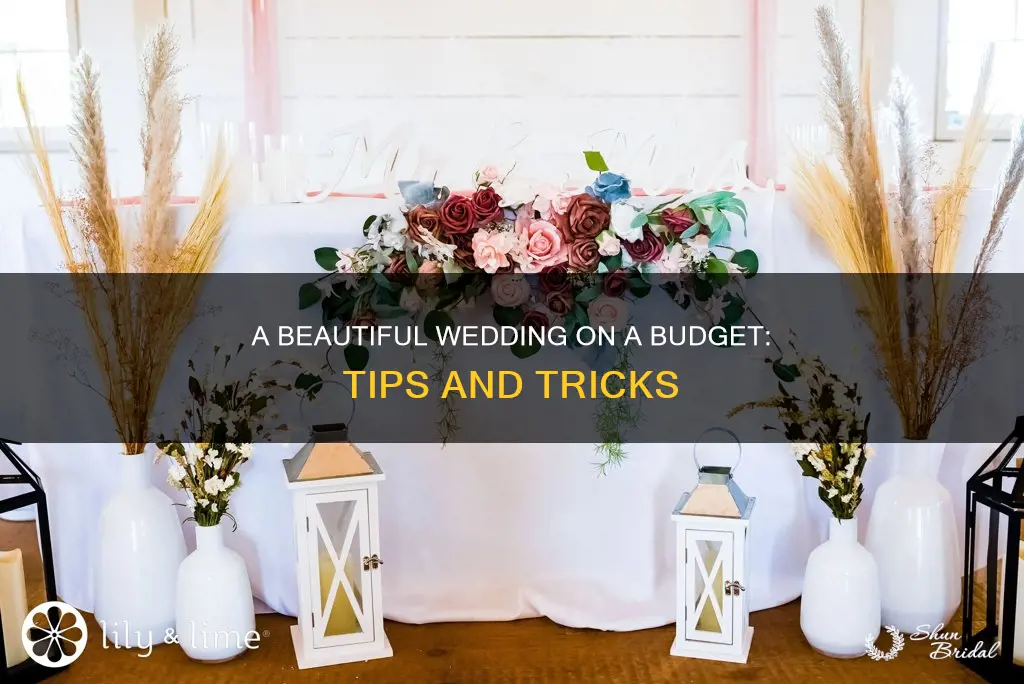 how to make a beautiful wedding on a budget