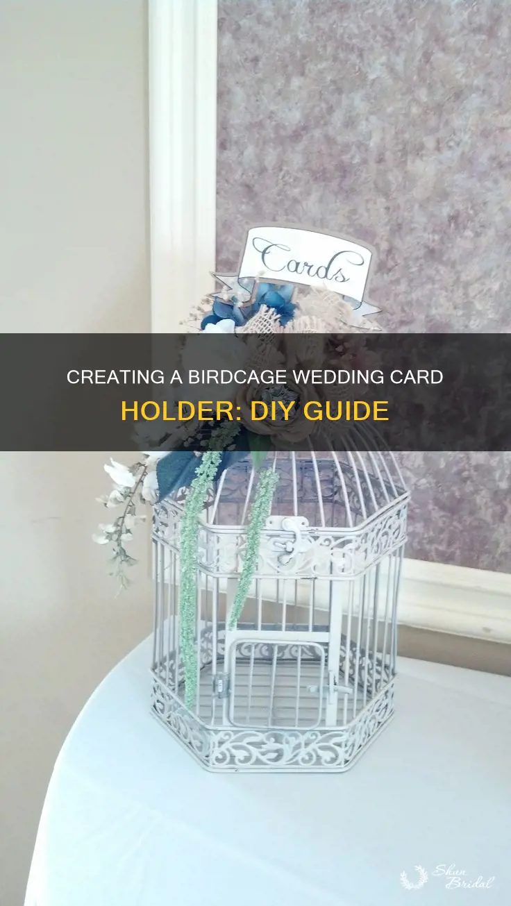 how to make a birdcage wedding card holder