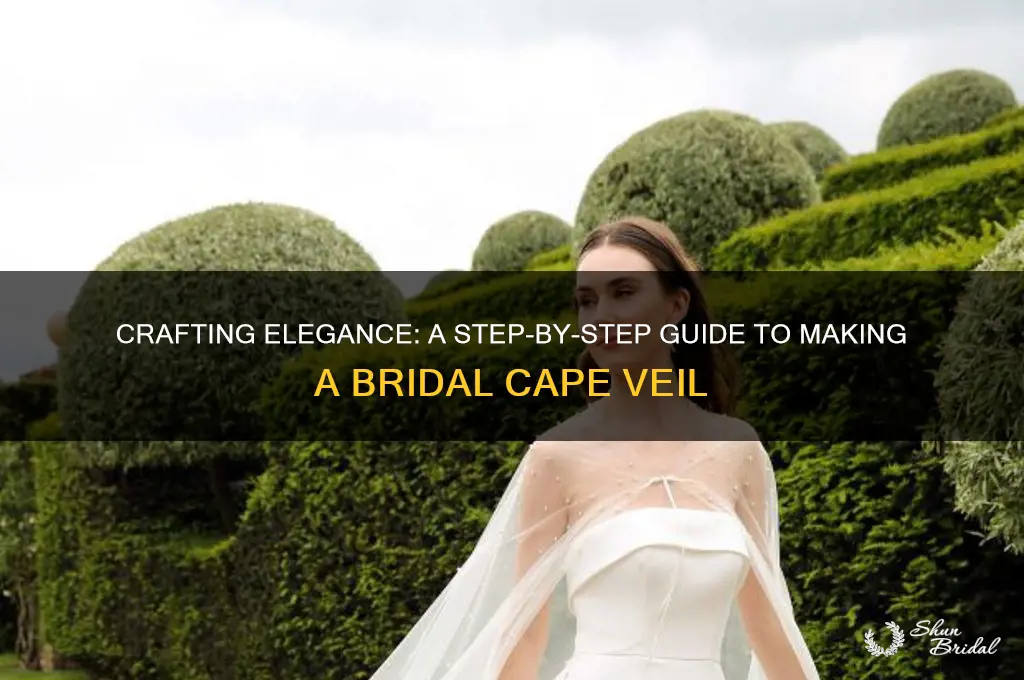 how to make a bridal cape veil