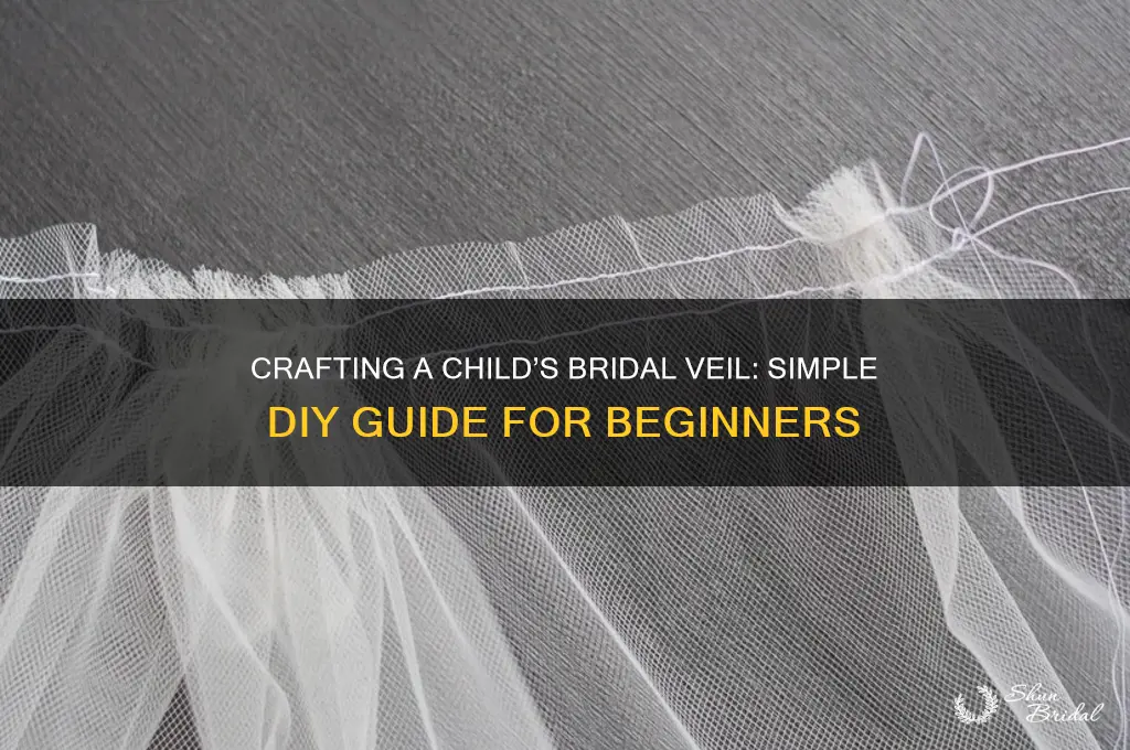 how to make a bridal veil for a child