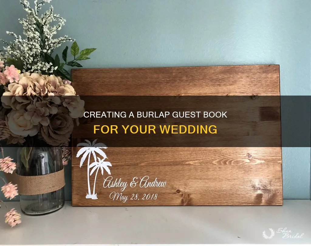 how to make a burlap wedding guest book