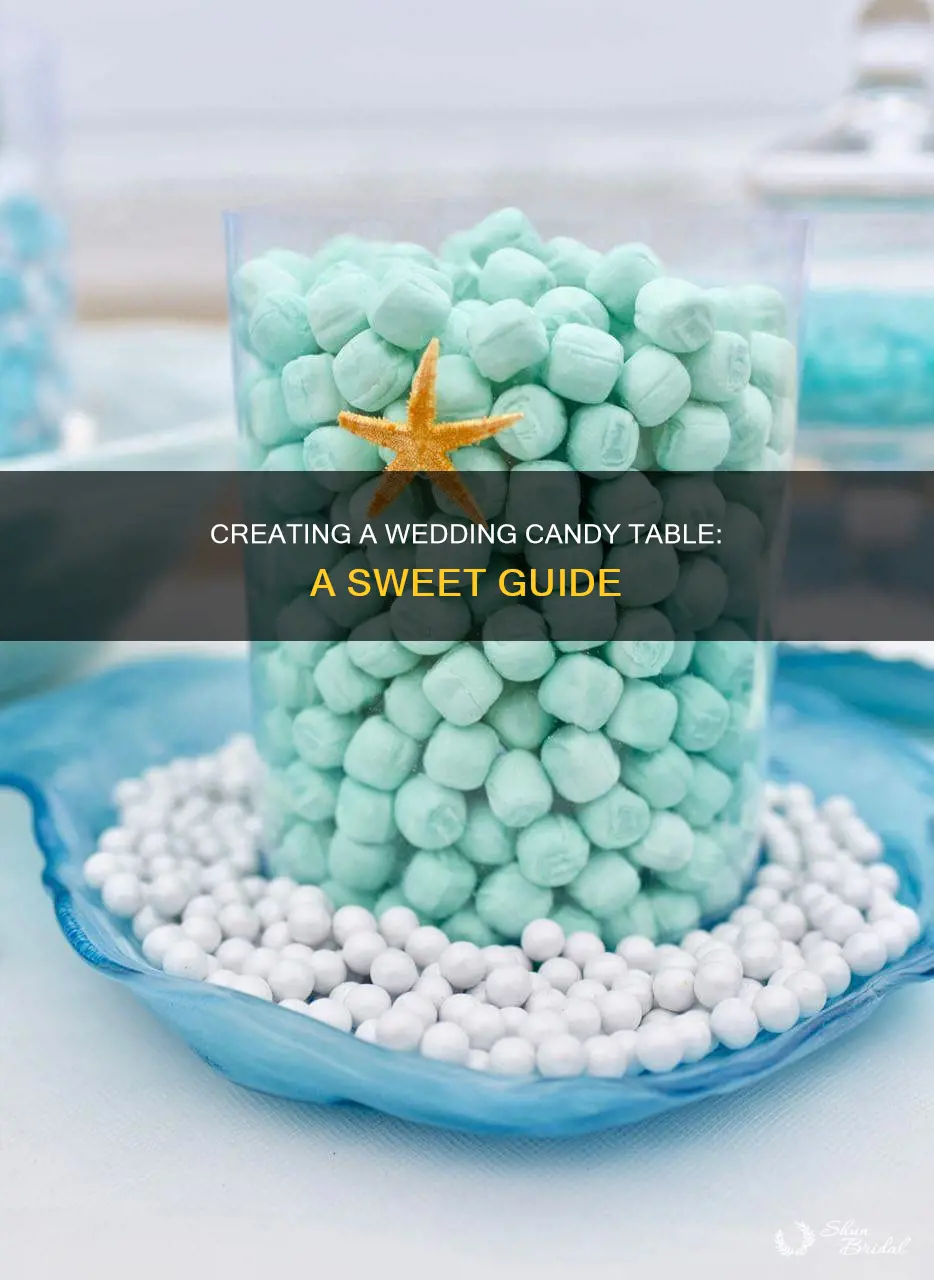 how to make a candy table for a wedding