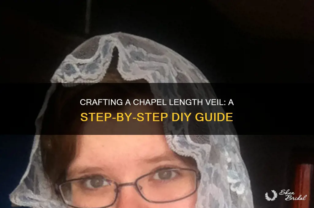 how to make a chapel length veil