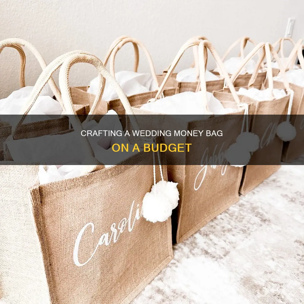 how to make a cheap wedding money bag