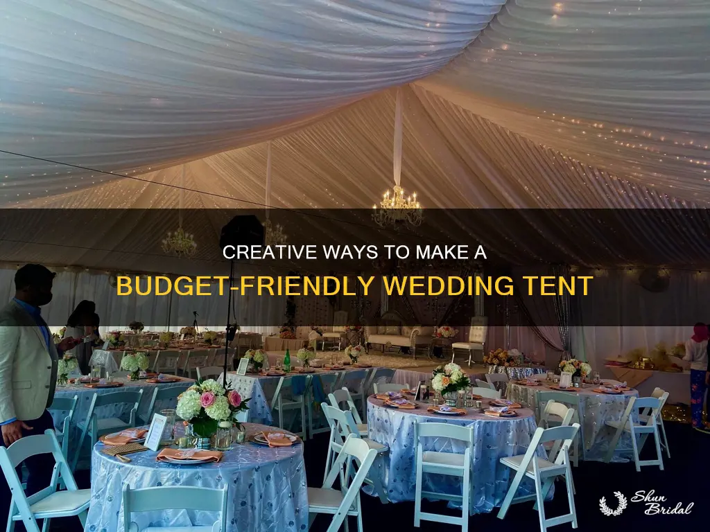 how to make a cheap wedding tent