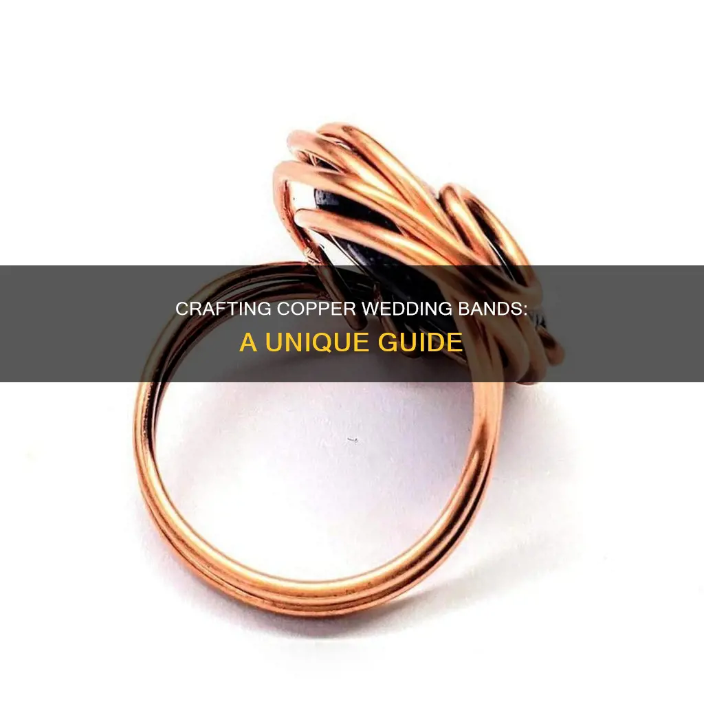 how to make a copper wedding ring