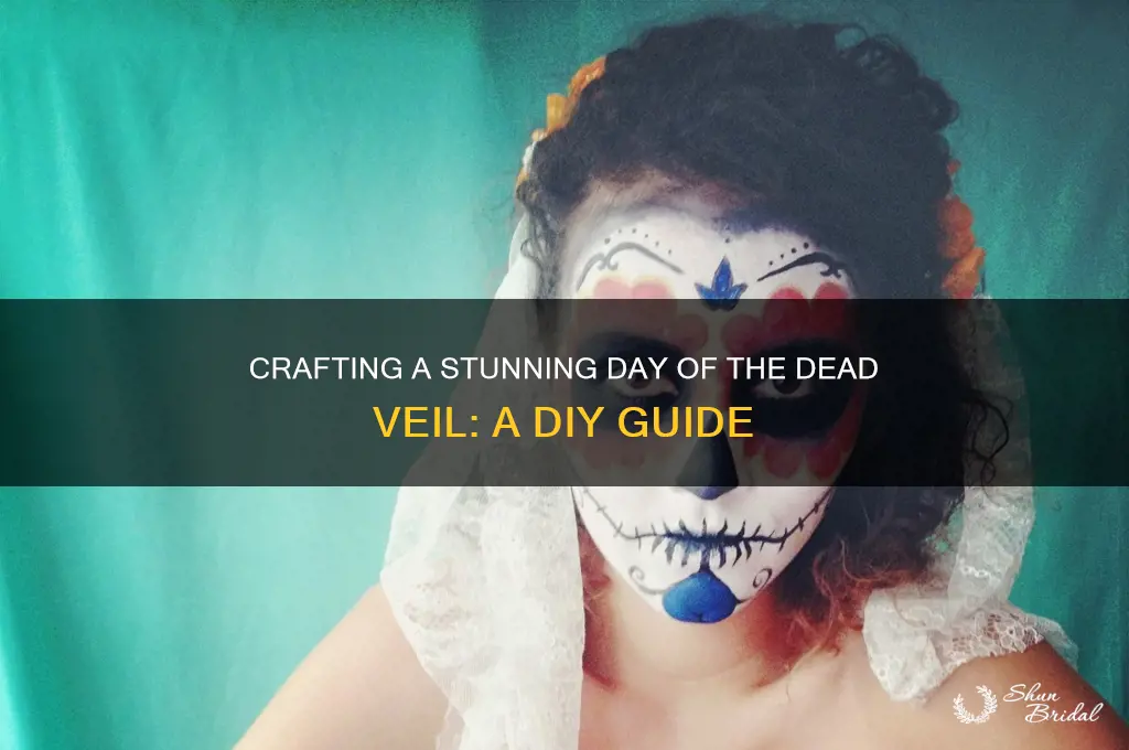 how to make a day of the dead veil