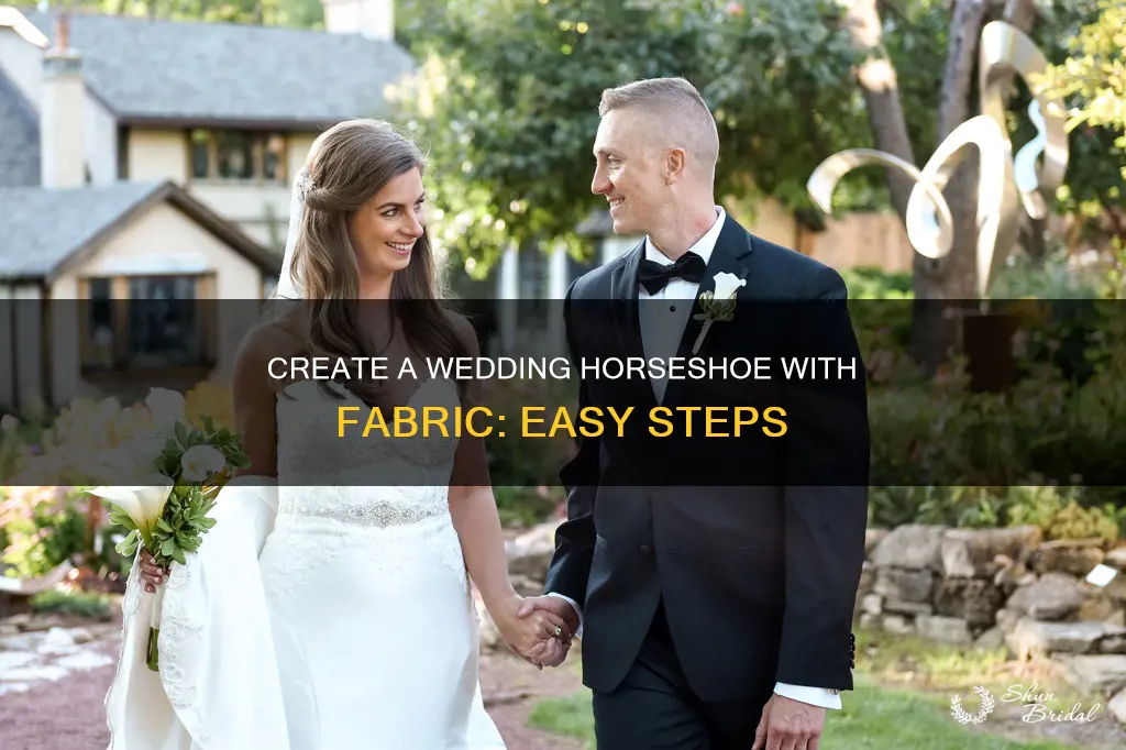 how to make a fabric wedding horseshoe