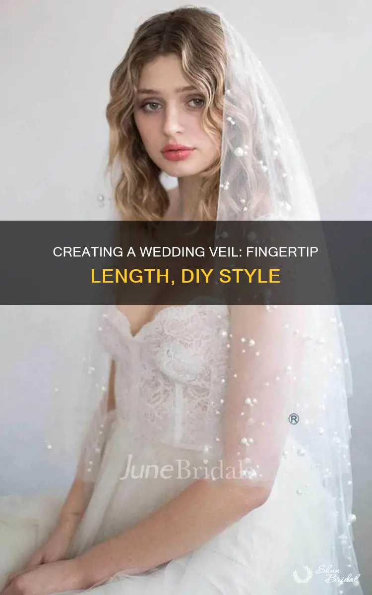 how to make a fingertip length wedding veil