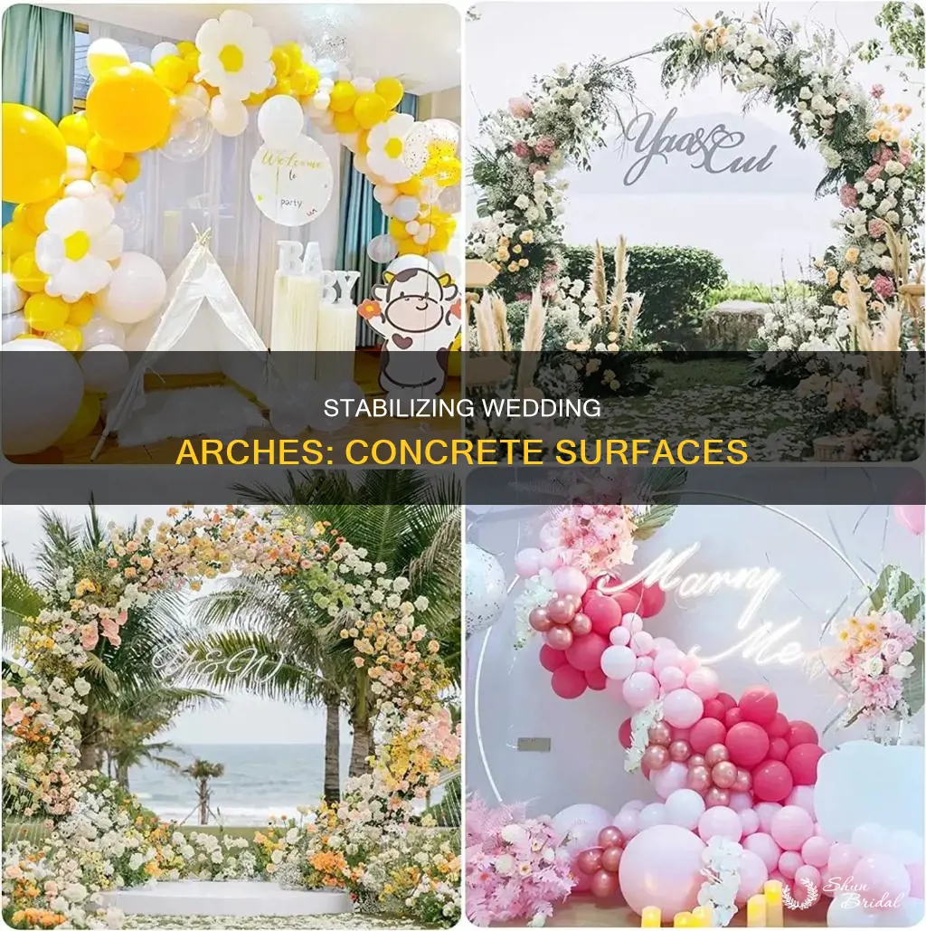 how to make a flimsy wedding arch stand on concrete