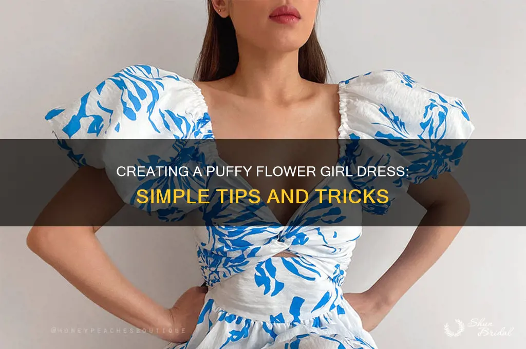 how to make a flower girl dress puffy
