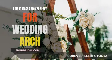 Creating a Wedding Arch Flower Spray: A Step-by-Step Guide