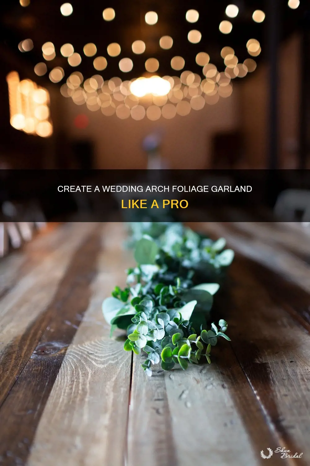 how to make a foliage garland for wedding arches