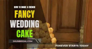 Creating a French Fancy Wedding Cake: A Step-by-Step Guide