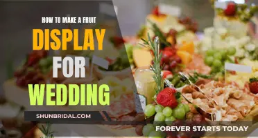 Create a Wedding Fruit Display: A Step-by-Step Guide