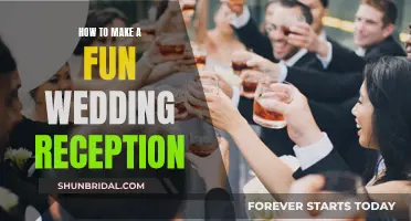 Make Your Wedding Reception Fun and Memorable