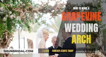 Creating a Grapevine Wedding Arch: A Step-by-Step Guide