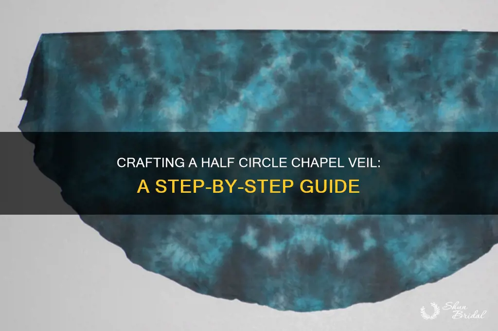 how to make a half circle chapel veil