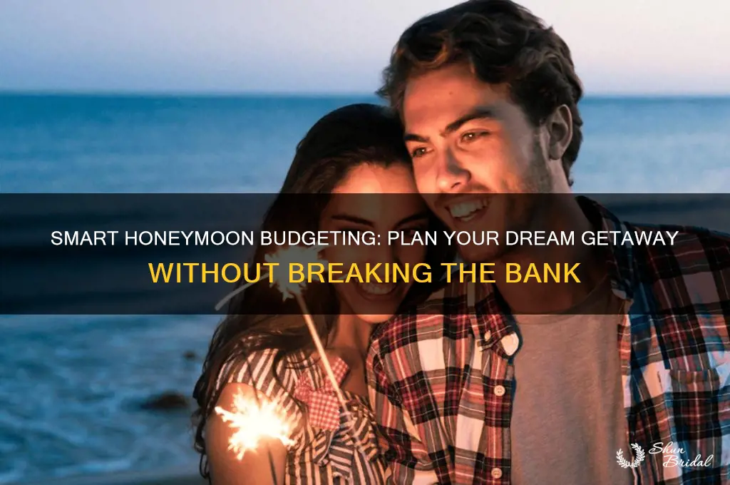 how to make a honeymoon budget