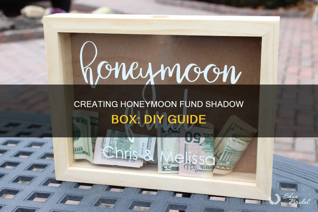 how to make a honeymoon fund shadow box