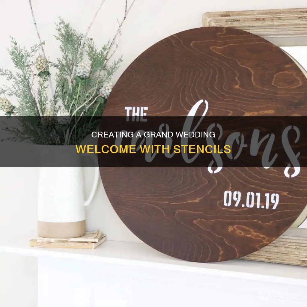 how to make a large welcome stencil for wedding sign