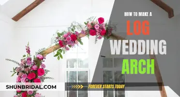 Creating a Rustic Log Wedding Arch