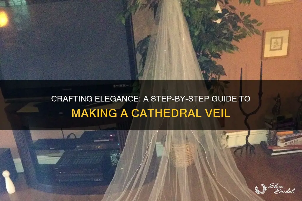 how to make a long cathedral veil