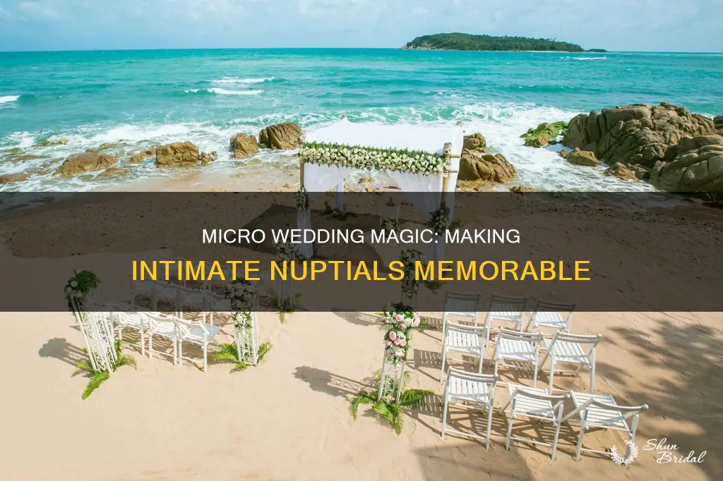 how to make a micro wedding special