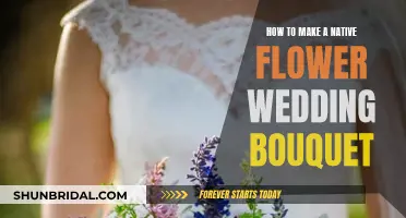 Creating a Native Flower Bouquet for Your Wedding Day