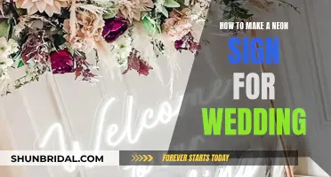 Creating a Wedding Neon Sign: A Step-by-Step Guide