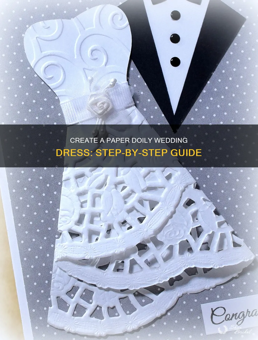 how to make a paper doily wedding dress