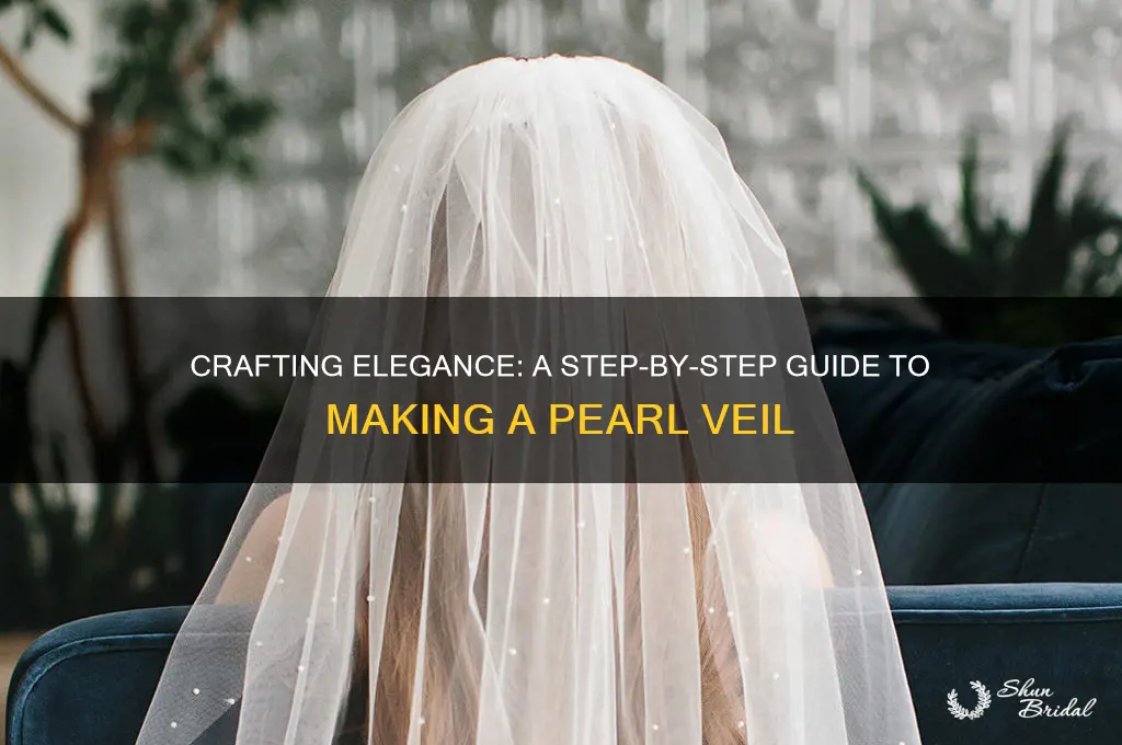 how to make a pearl veil