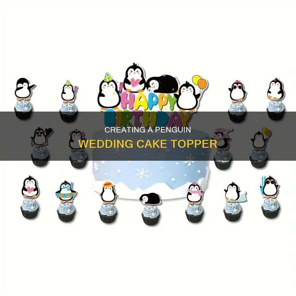 how to make a penguin wedding cake topper