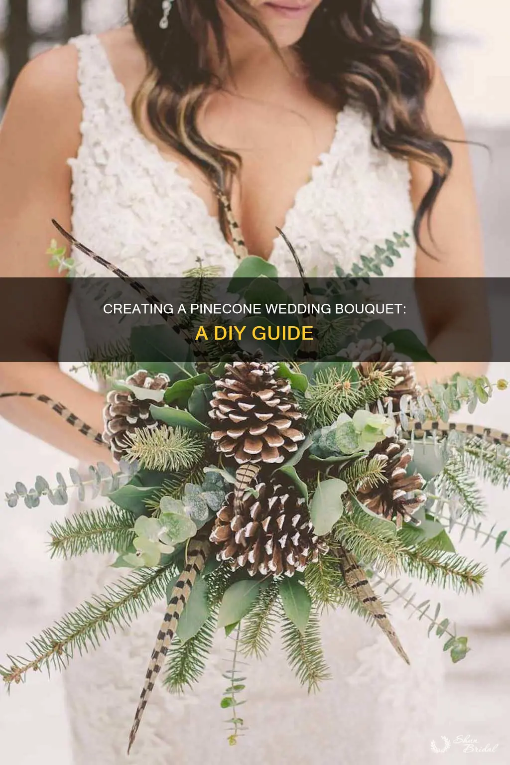 how to make a pinecone wedding bouquet