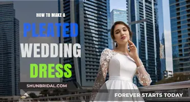 Creating a Pleated Wedding Dress: A Step-by-Step Guide