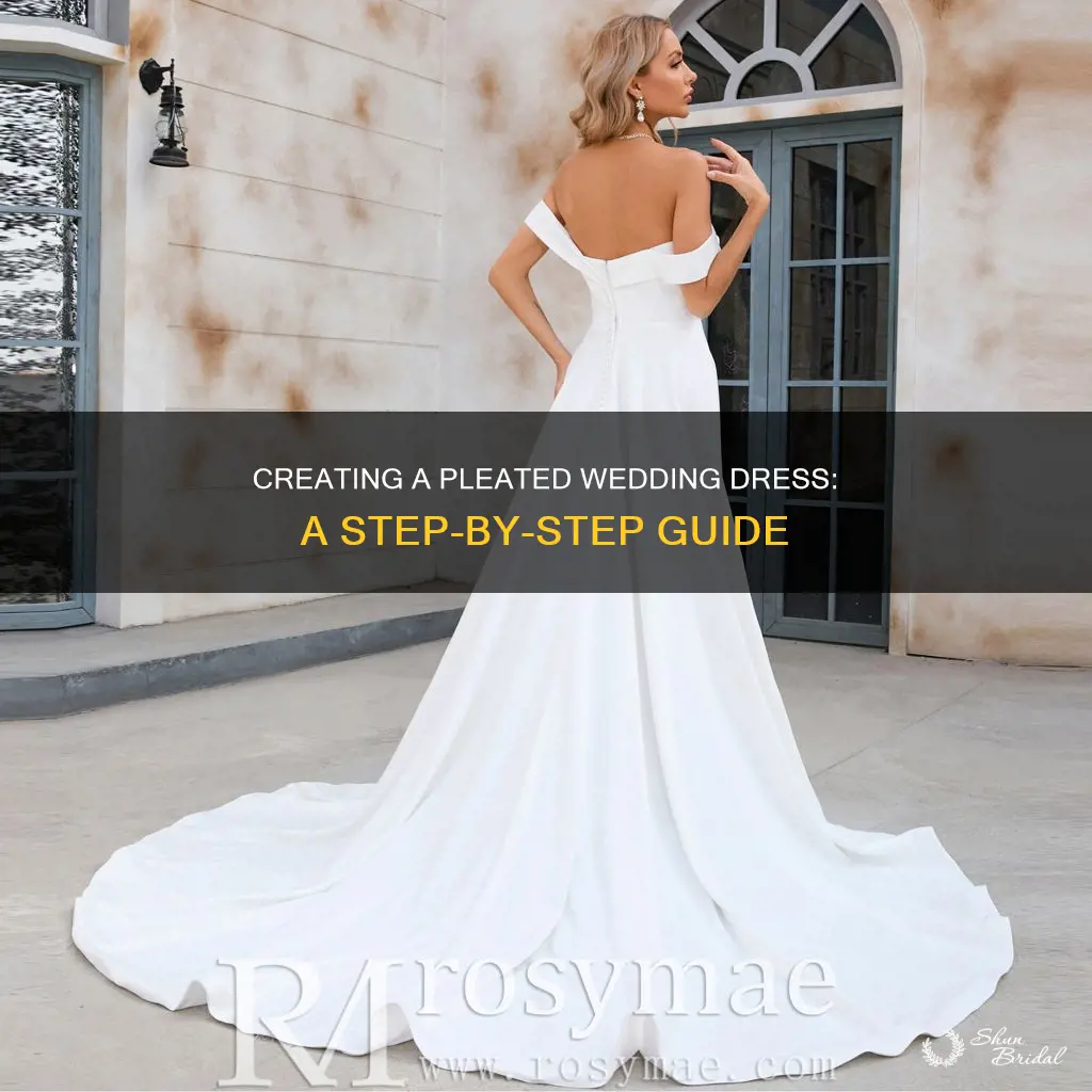 how to make a pleated wedding dress