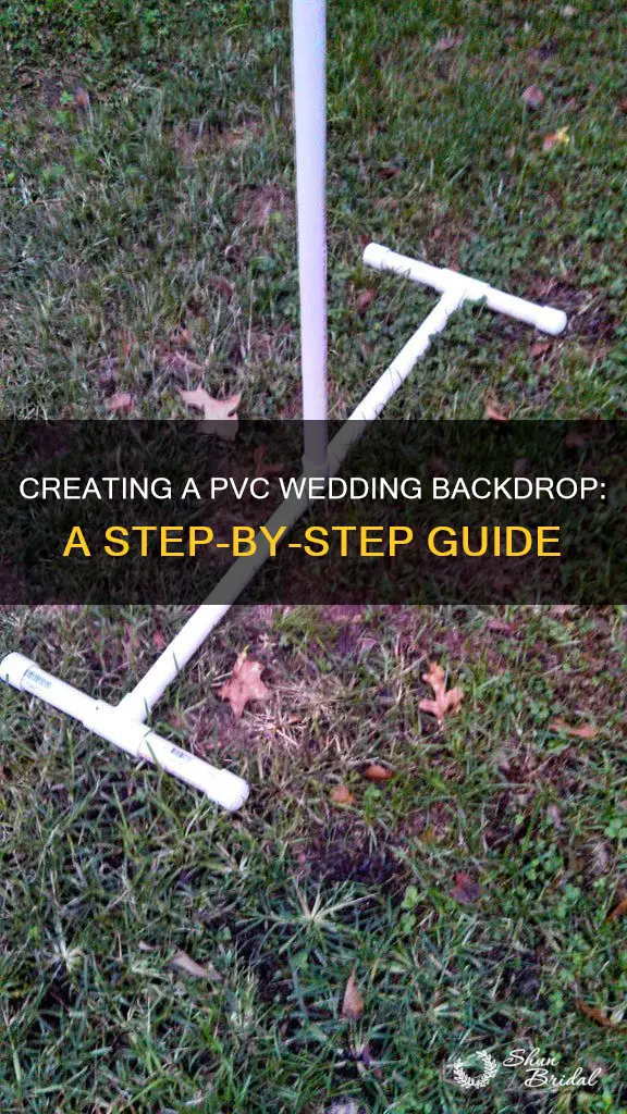 how to make a pvc wedding backdrop