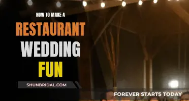 Make Your Restaurant Wedding Fun and Memorable