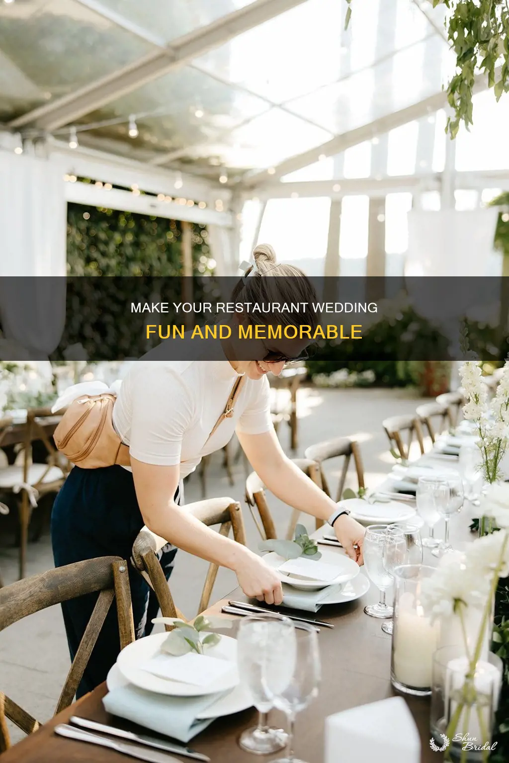 how to make a restaurant wedding fun