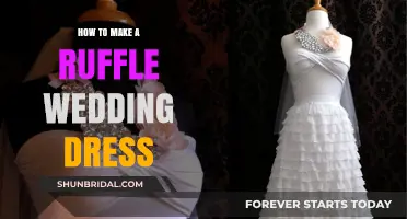 Creating a Ruffle Wedding Dress: A Step-by-Step Guide