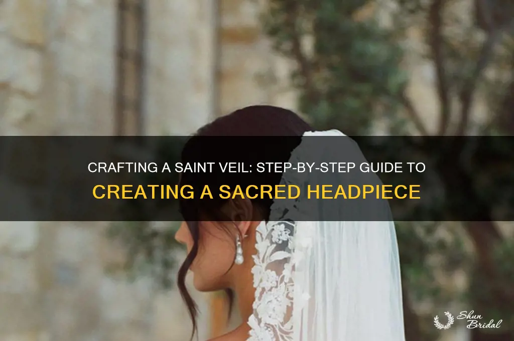 how to make a saint veil