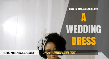 Crafting a Wedding Shawl: Embellishing Your Bridal Gown