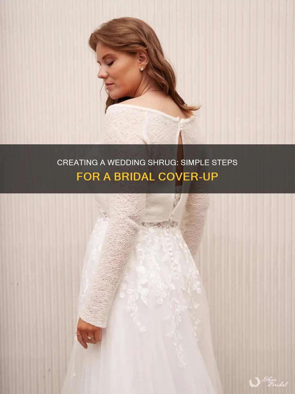 how to make a simple wedding shrug