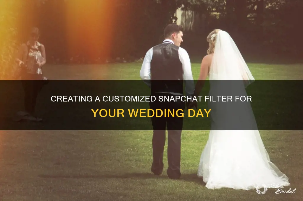 how to make a snapchat filter for wedding