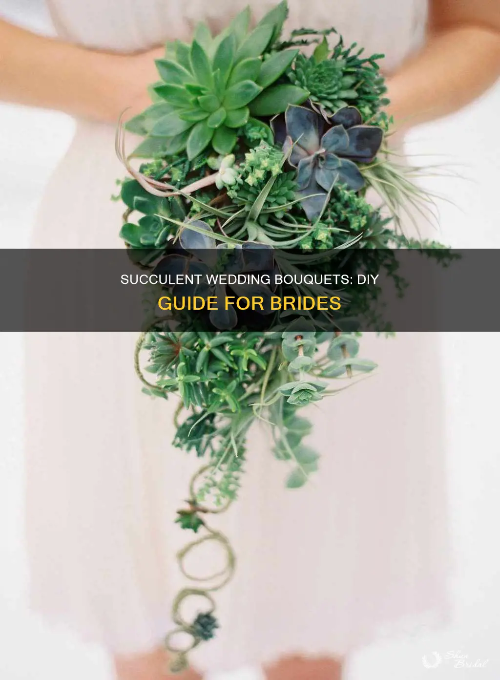 how to make a succulent wedding bouquet