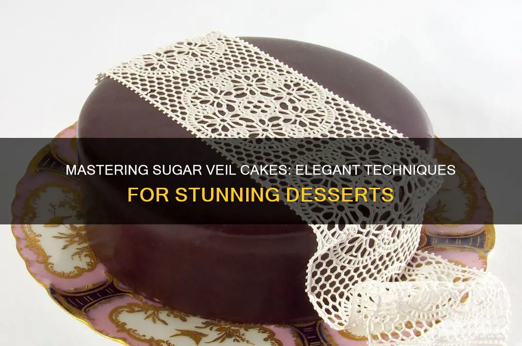 how to make a sugar veil cake
