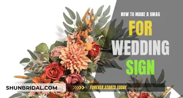 Creating a Wedding Sign Swag: A Step-by-Step Guide