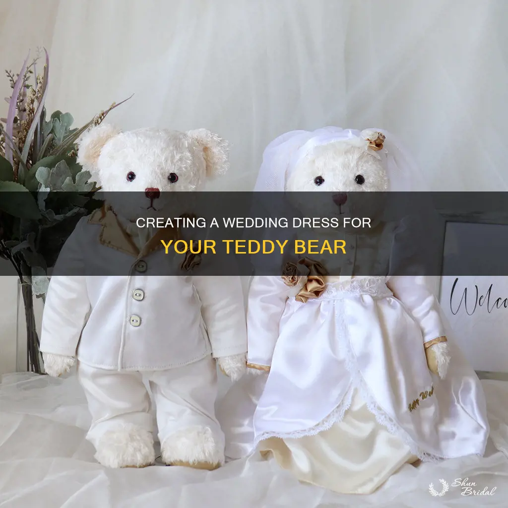 how to make a teddy bear wedding dress