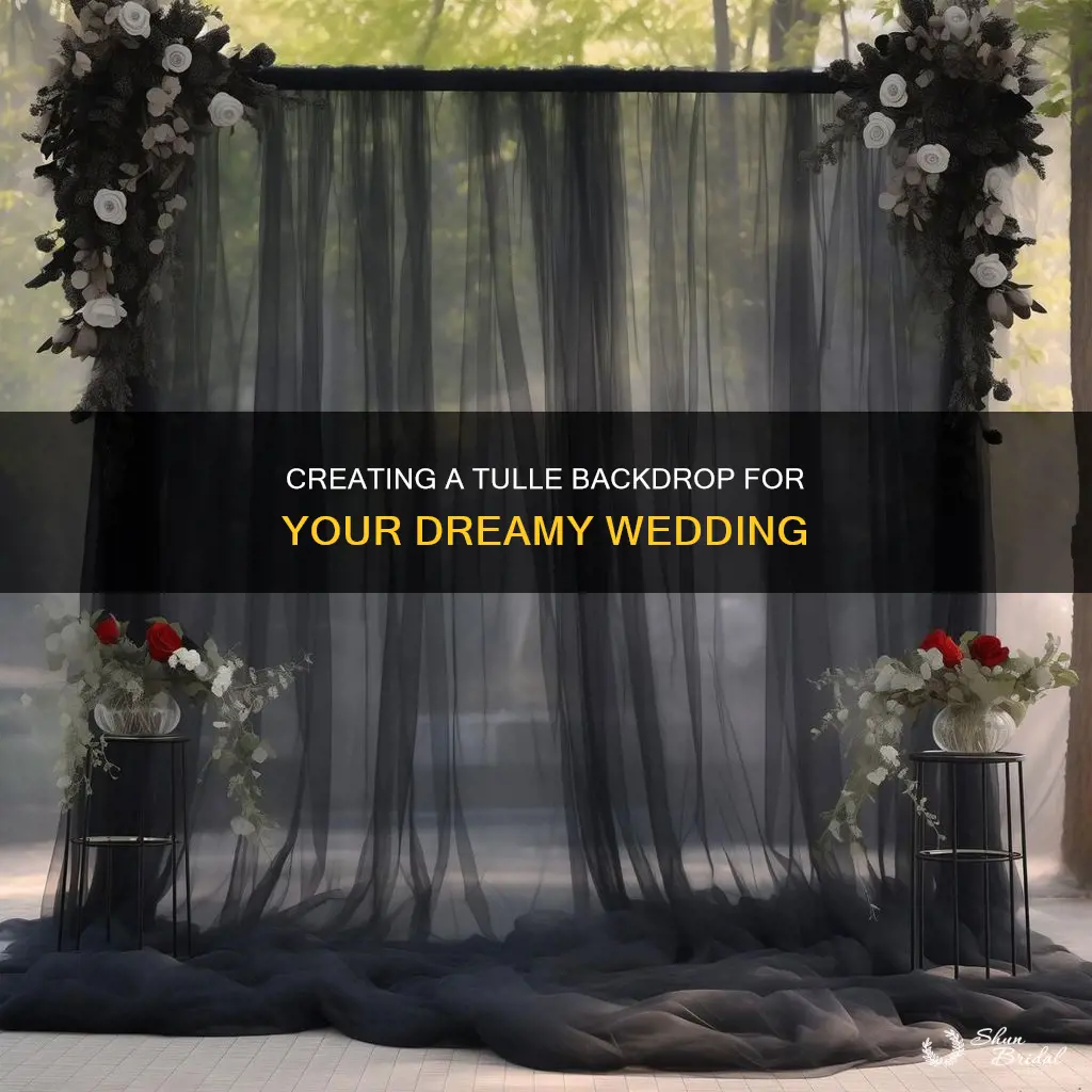 how to make a tulle wedding backdrop