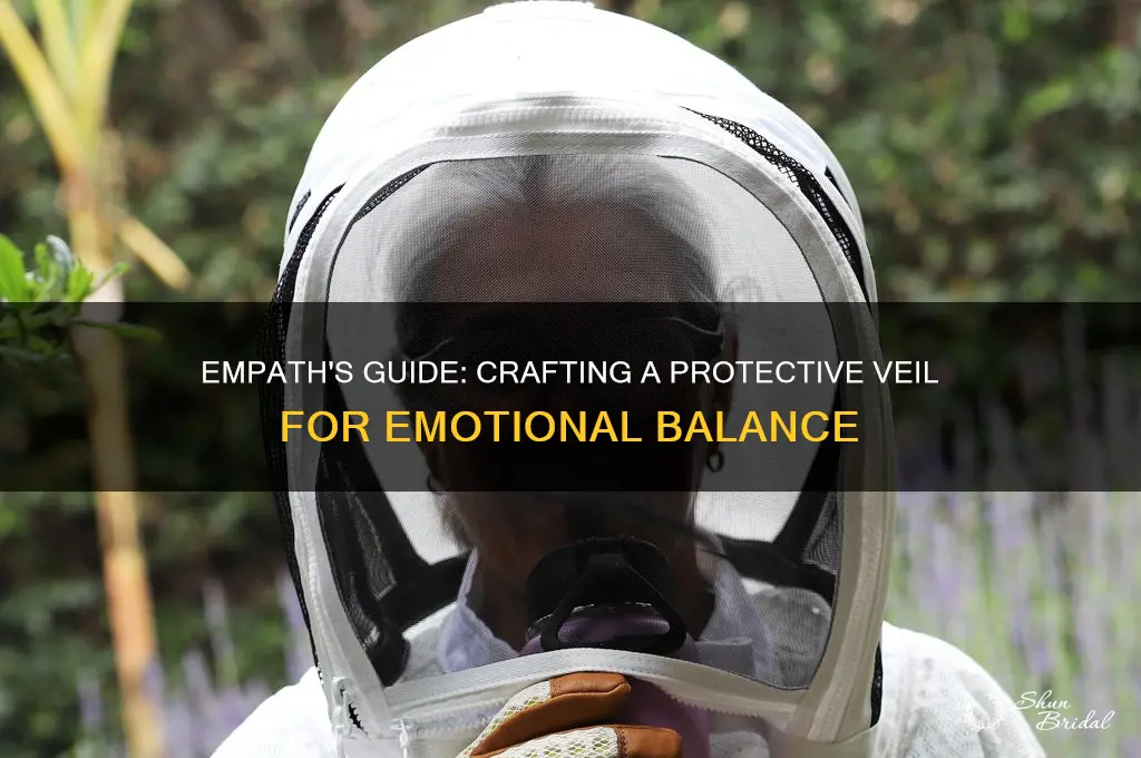 how to make a veil for empaths